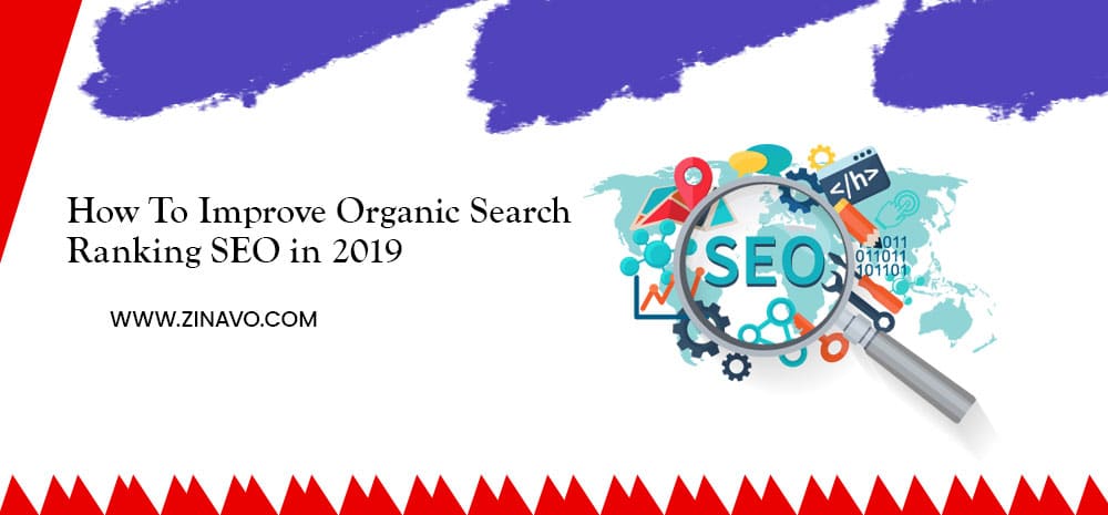 How to Improve Organic Search Ranking SEO in 2019