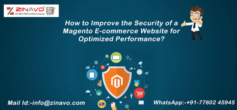 Best Tips to Improve Your Magento Ecommerce Websites For Security and Optimized Performance