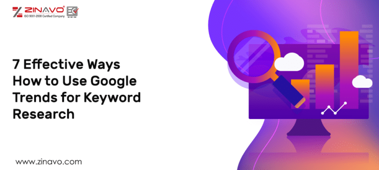7 Effective Ways How to Use Google Trends for Keyword Research